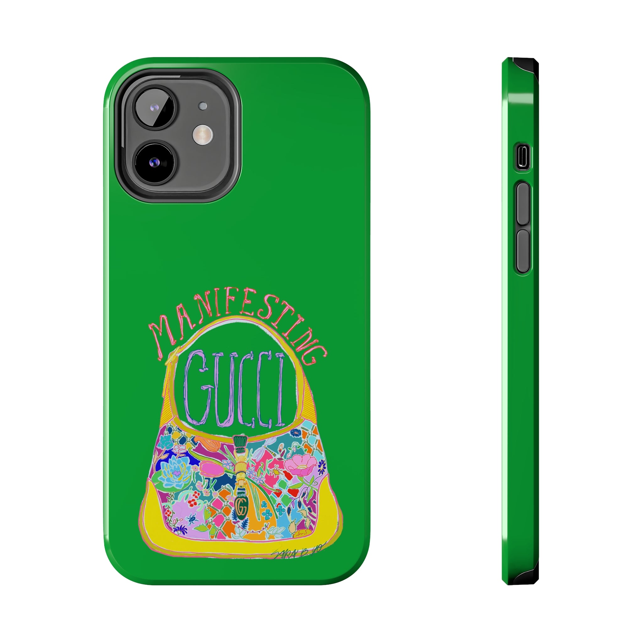 Manifesting Gucci Phone Case Green