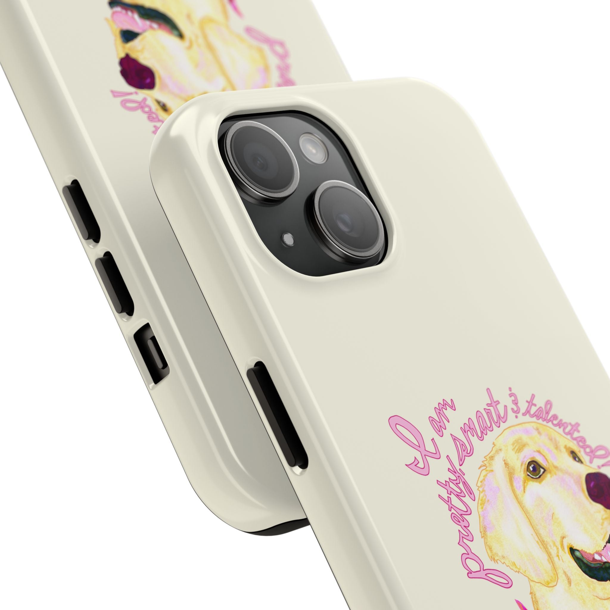 Pretty, Smart & Talented Phone Case