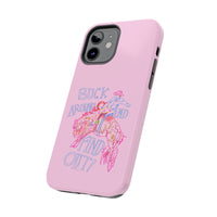 Buck Around Pink Phone Case