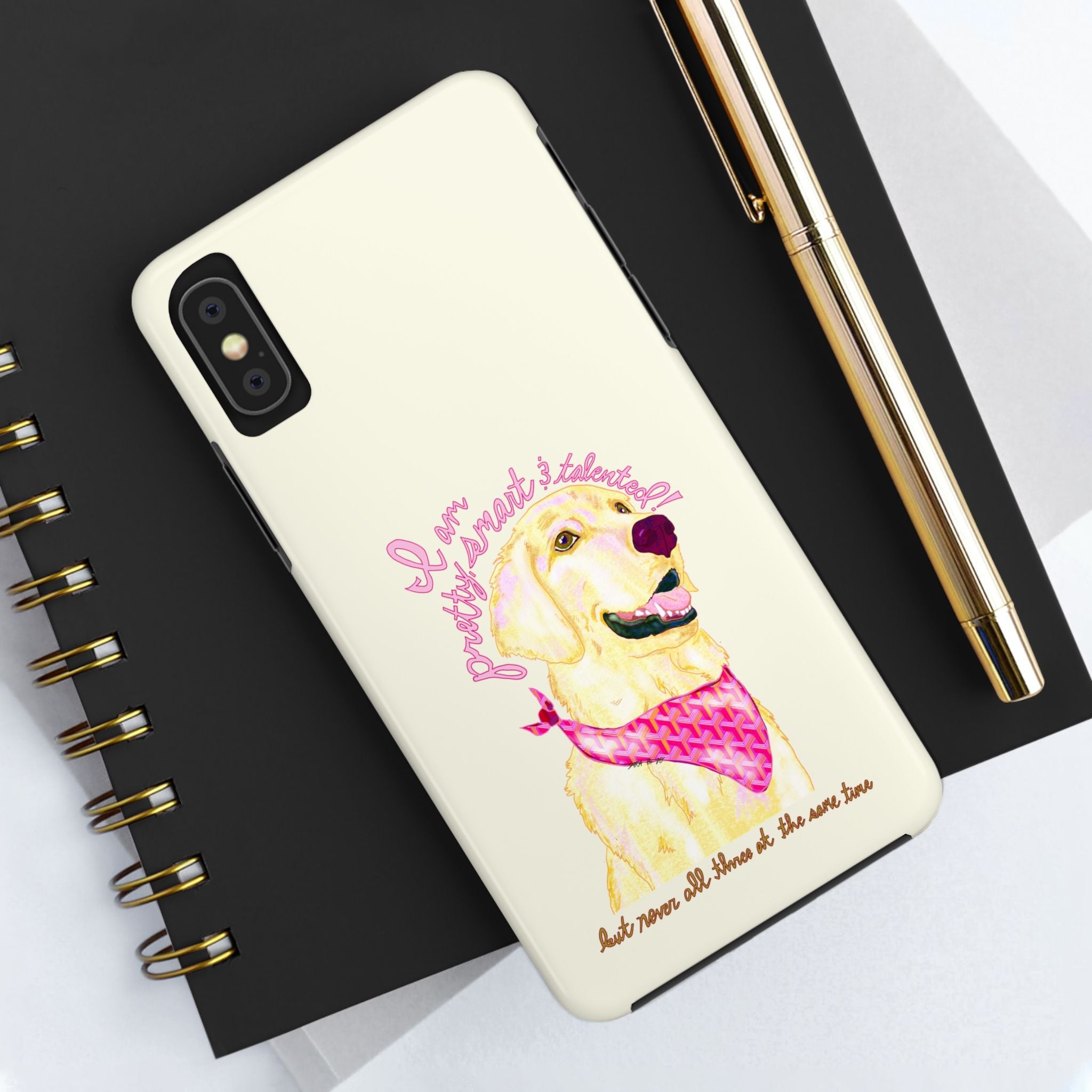Pretty, Smart & Talented Phone Case