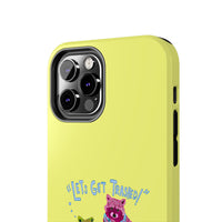 Lets Get Trashed Yellow Phone Case