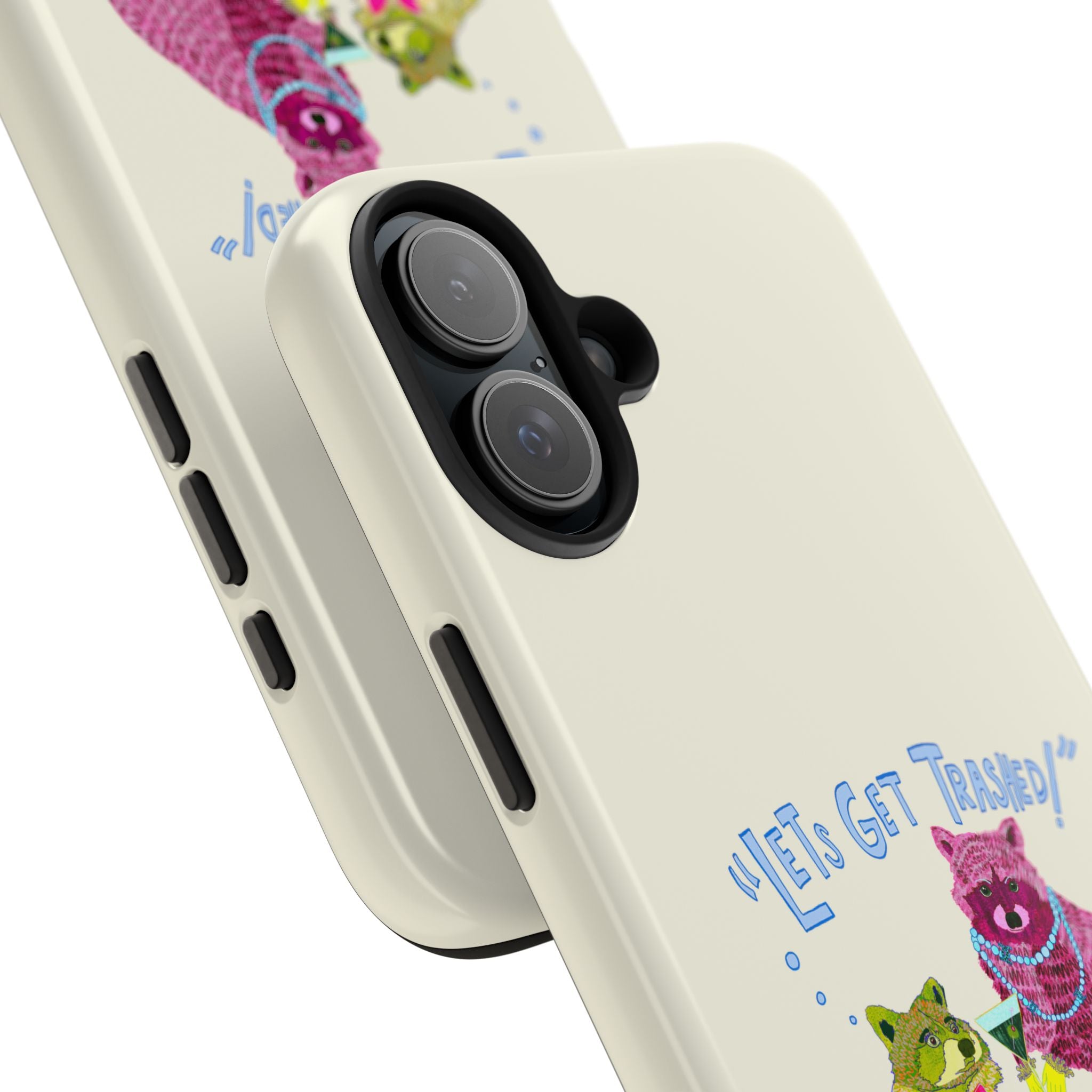 Lets Get Trashed Phone Case