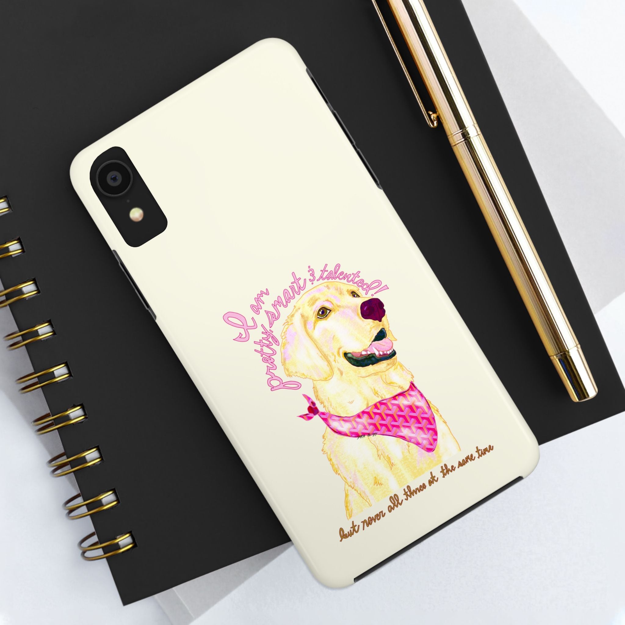 Pretty, Smart & Talented Phone Case