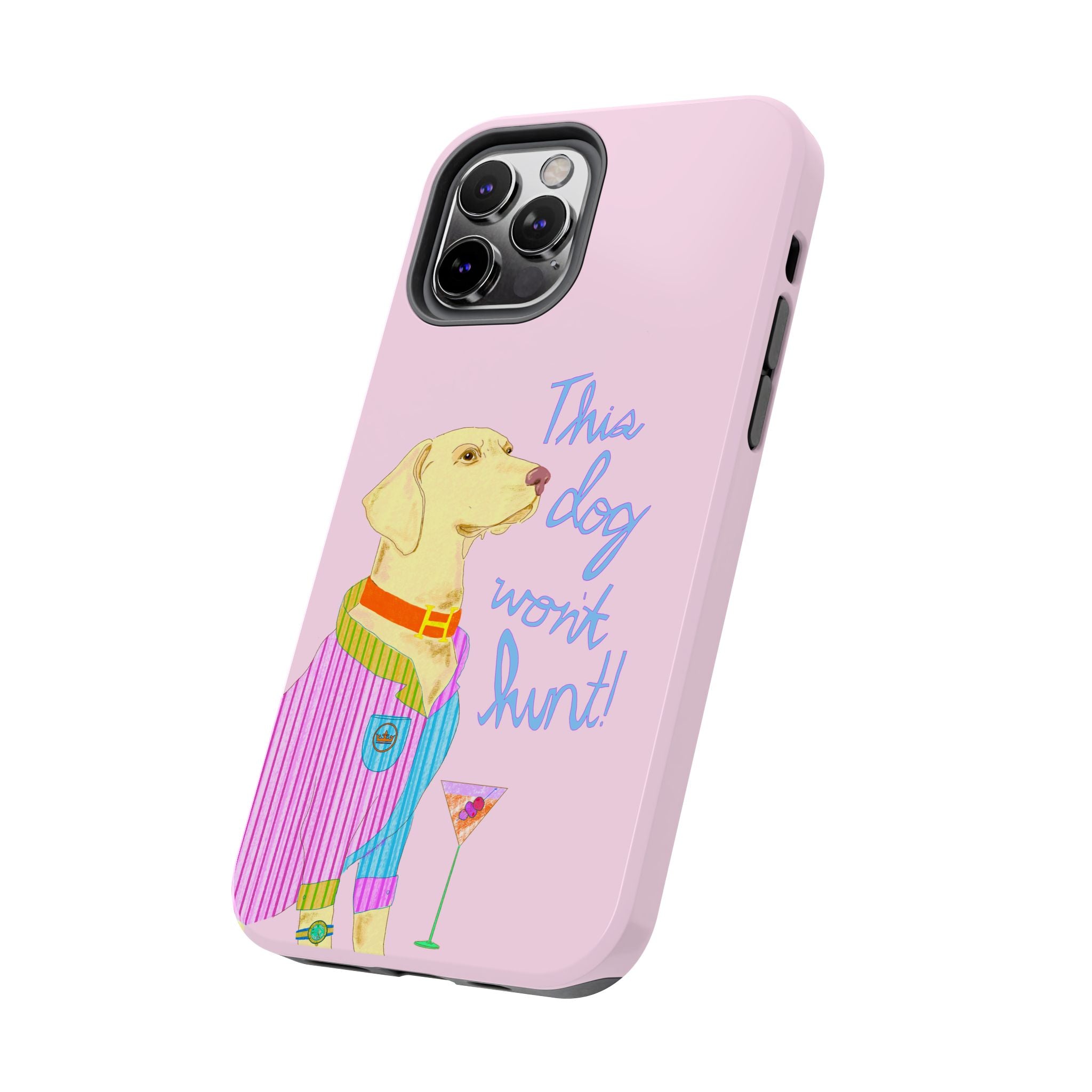 This Lab Won't Hunt Pink Phone Case