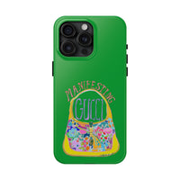 Manifesting Gucci Phone Case Green
