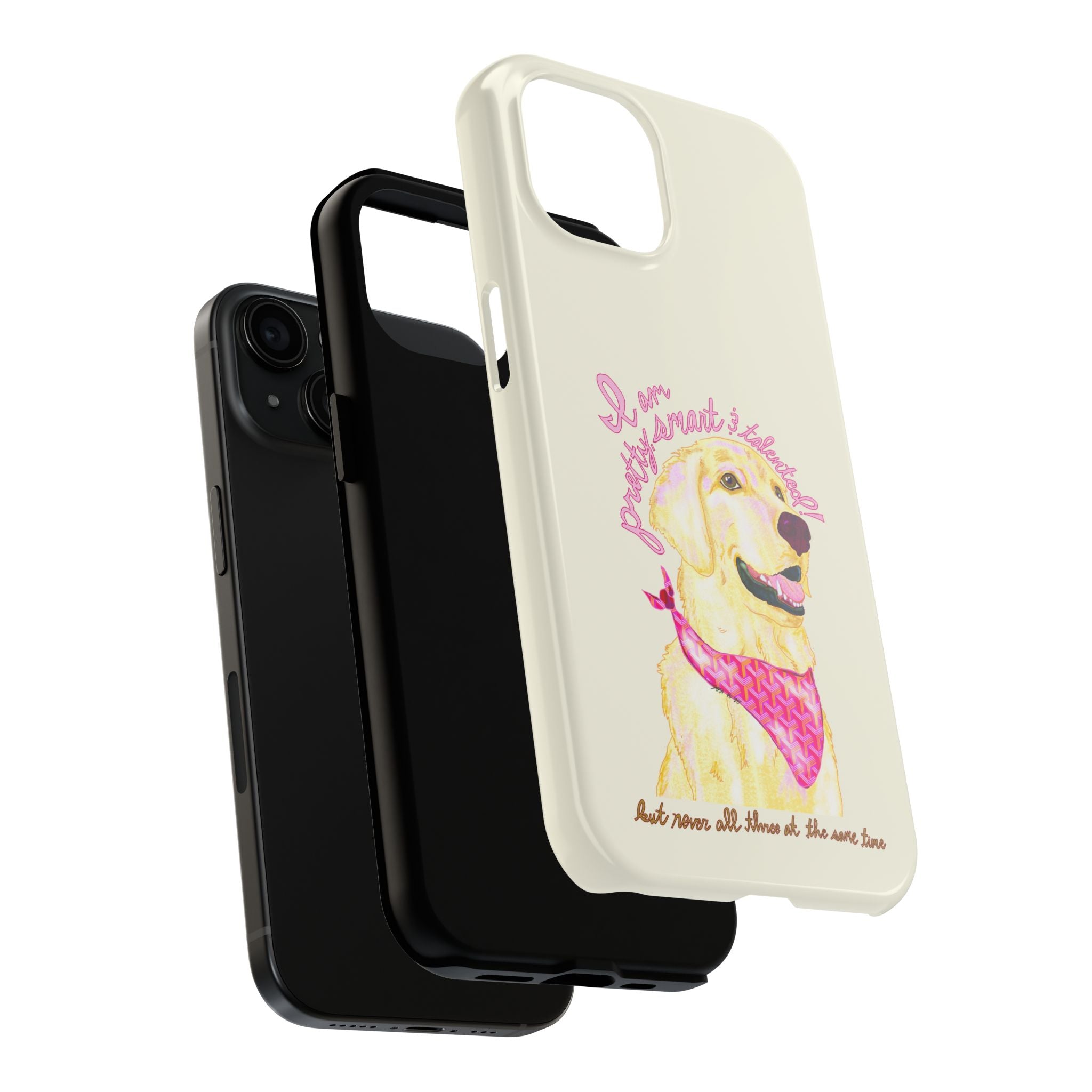 Pretty, Smart & Talented Phone Case