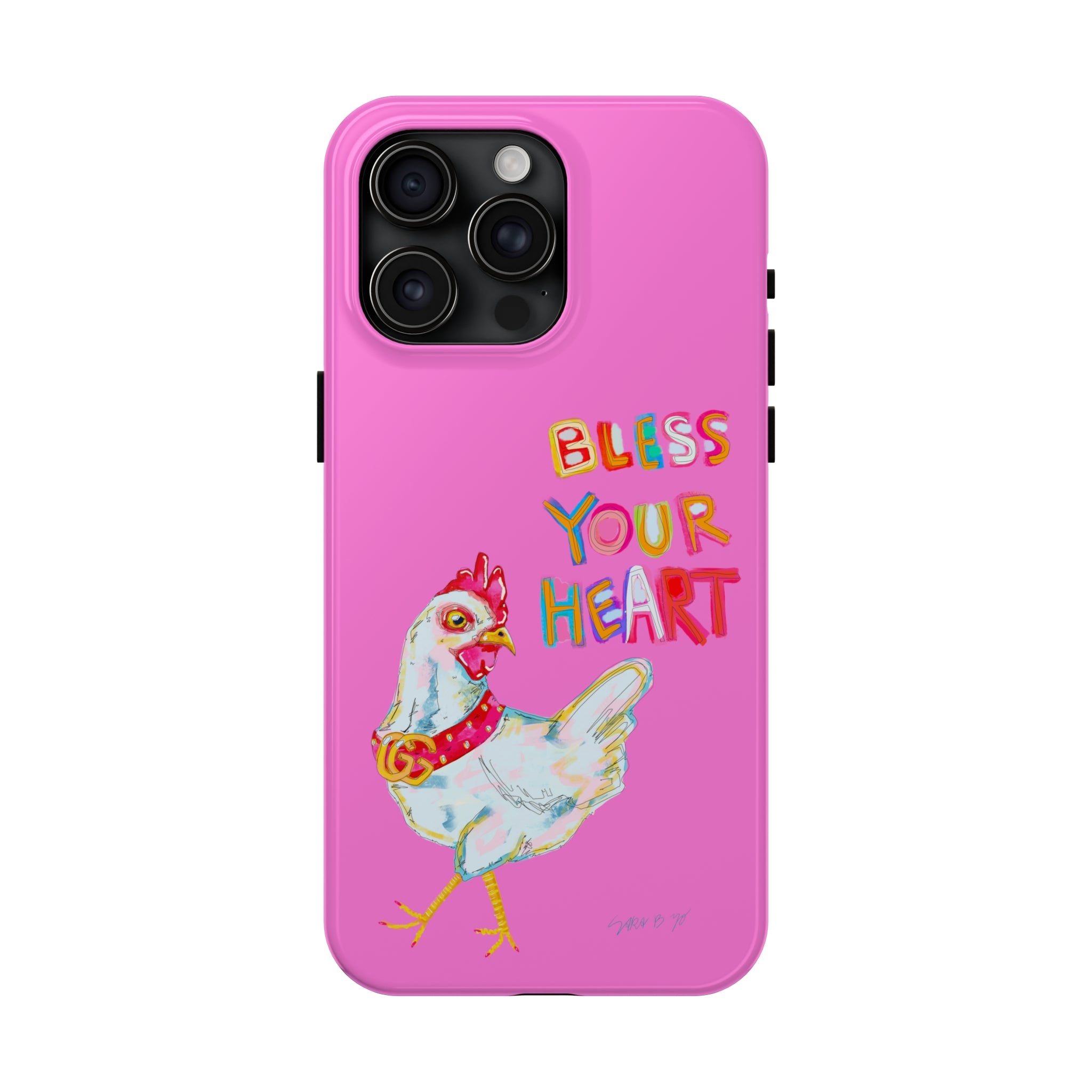 Pink Bless Your Heart Phone Case