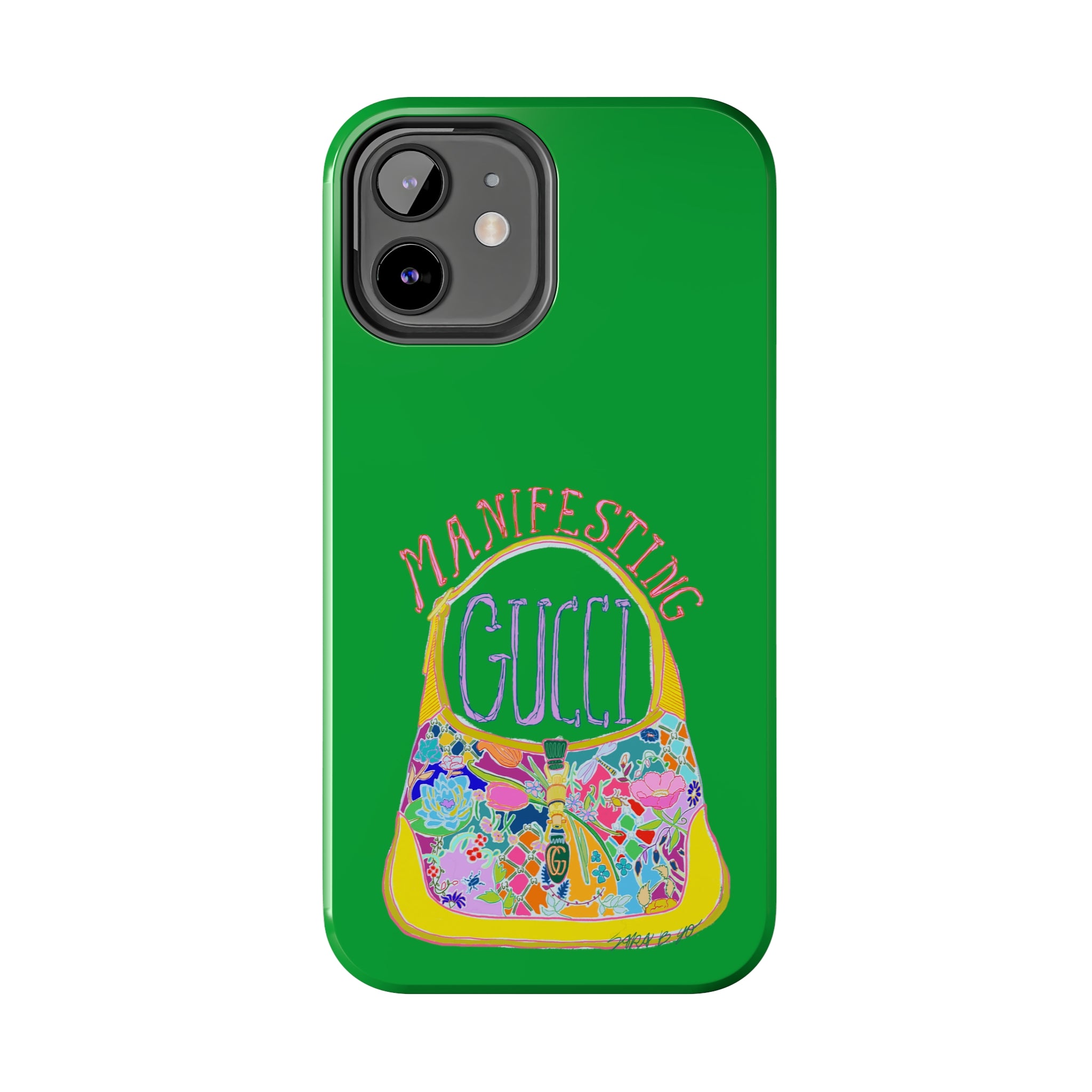 Manifesting Gucci Phone Case Green