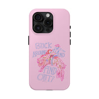 Buck Around Pink Phone Case