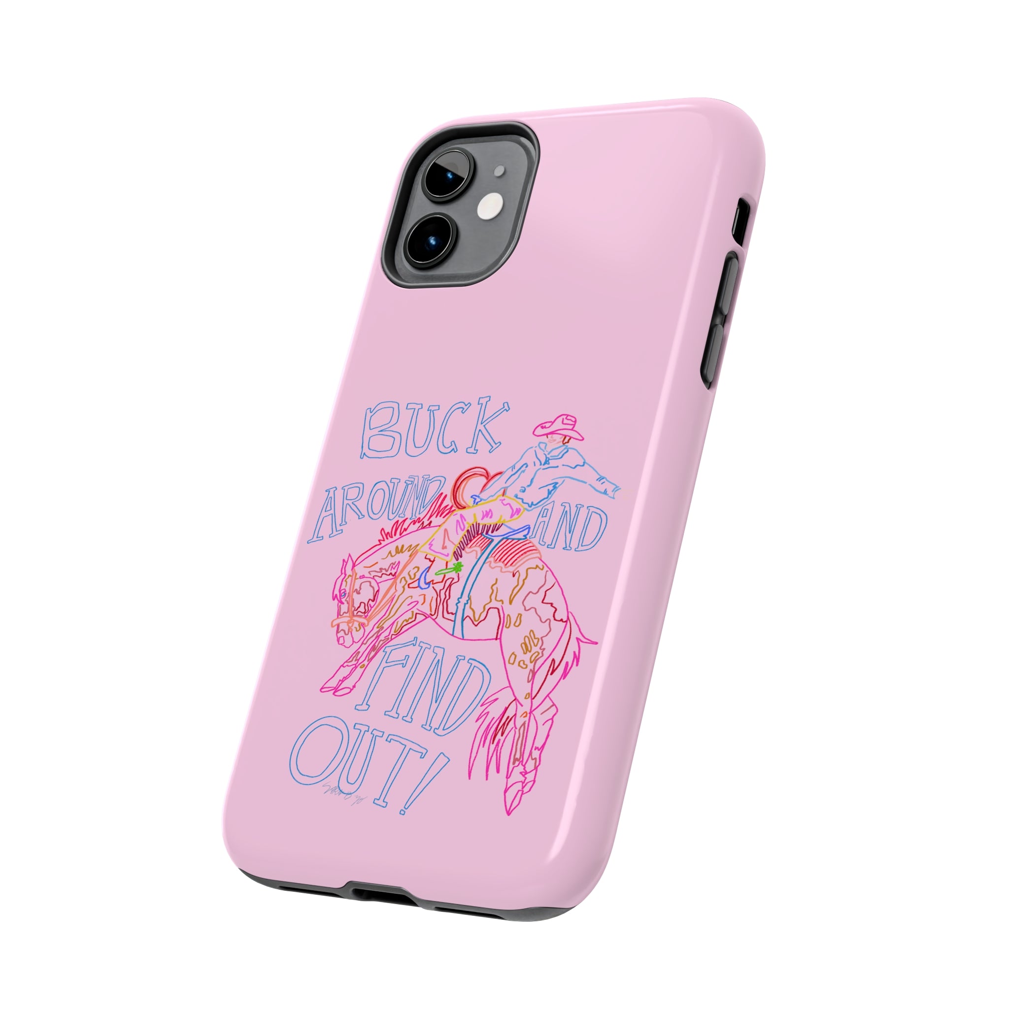Buck Around Pink Phone Case