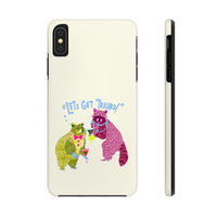 Lets Get Trashed Phone Case