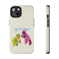Lets Get Trashed Phone Case