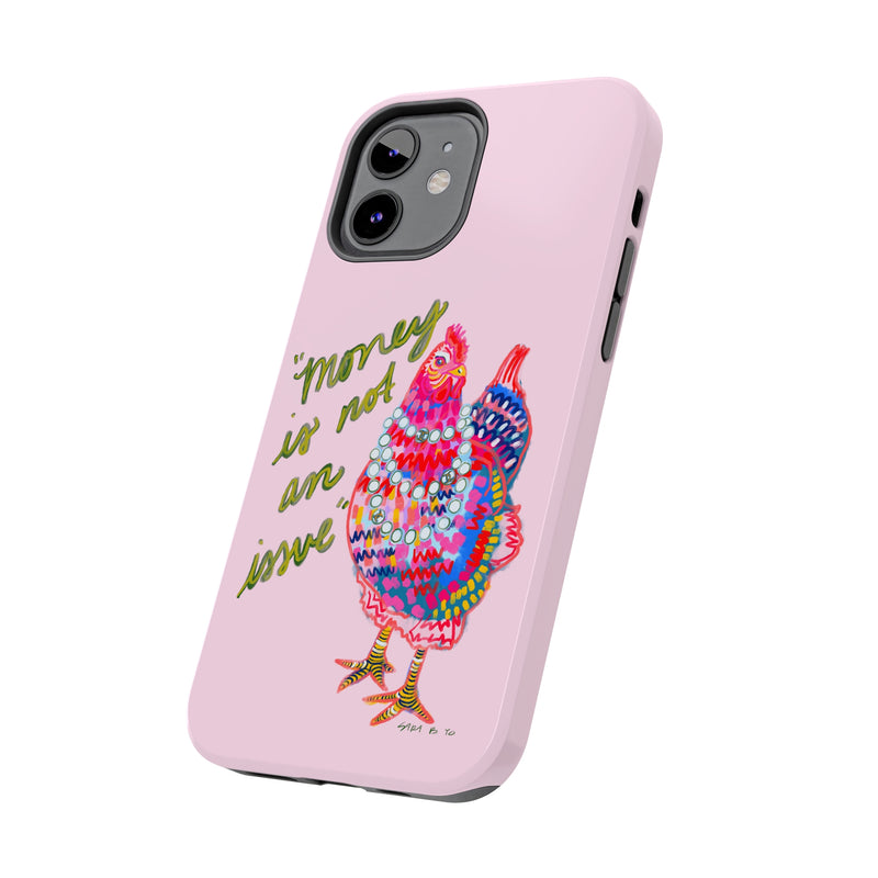 Money Is Not An Issue Phone Case