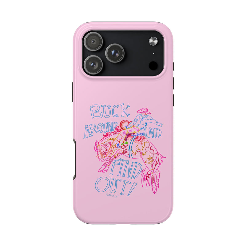 Buck Around Pink Phone Case