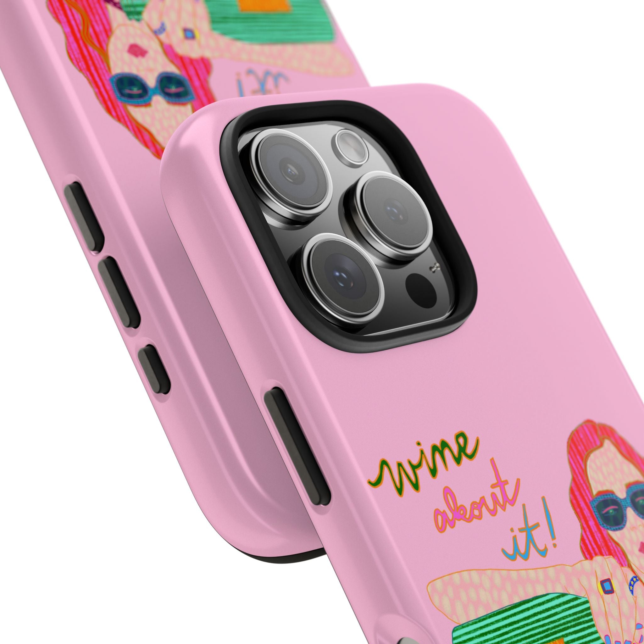 Wine About It Phone Case
