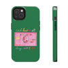 The PINK Card Green Phone Case