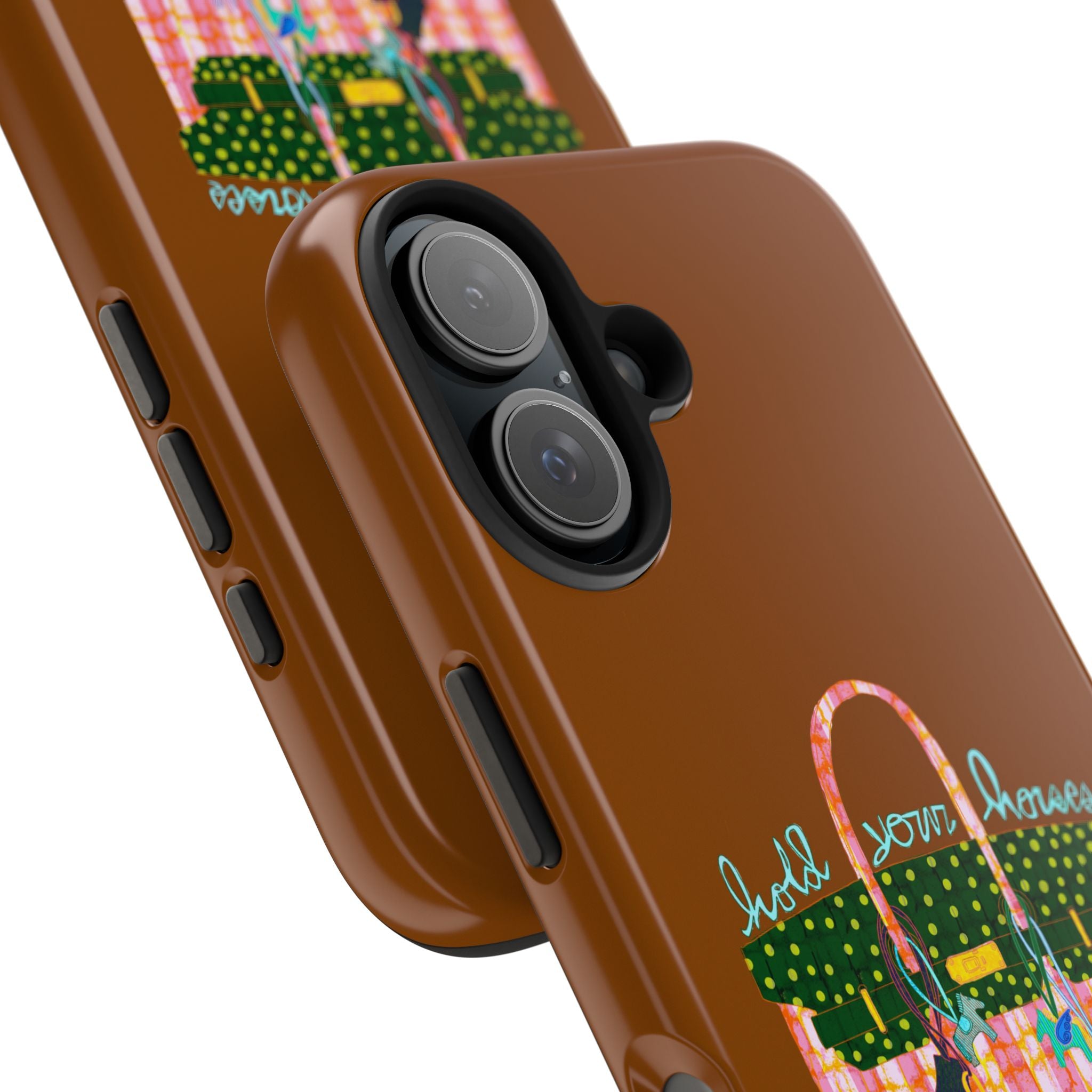 Hold Your Horses Brown Phone Case