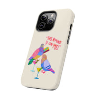 Self Made Pigeon Phone Case