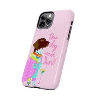 This Dog Won't Hunt Pink Phone Case