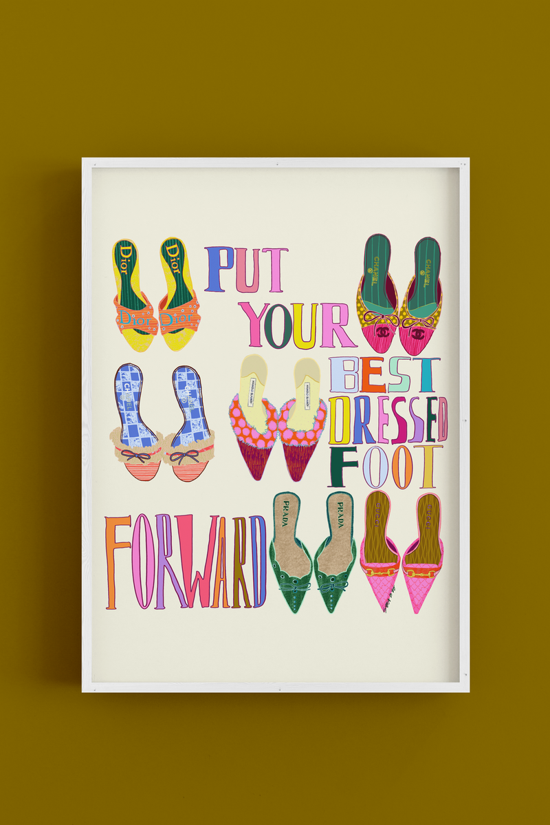 Best Dressed Foot - Art Poster Print