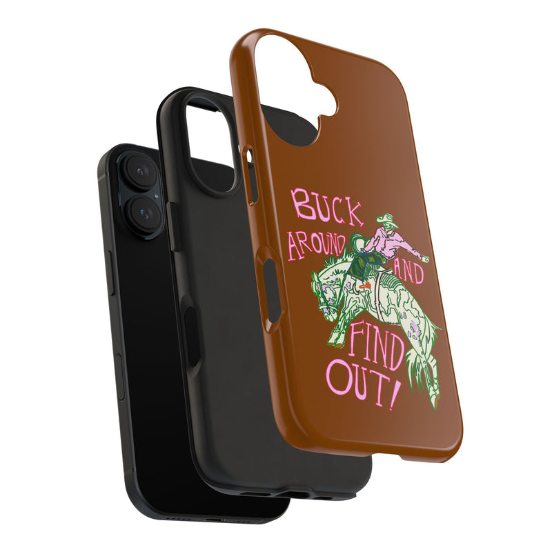 Buck Around Brown Phone Case