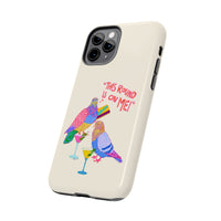 Self Made Pigeon Phone Case